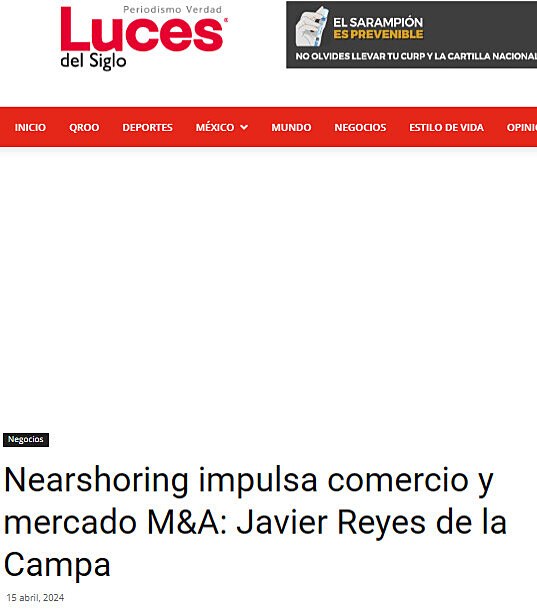 Nearshoring impulsa comercio y mercado M&A: Javier Reyes de la Campa